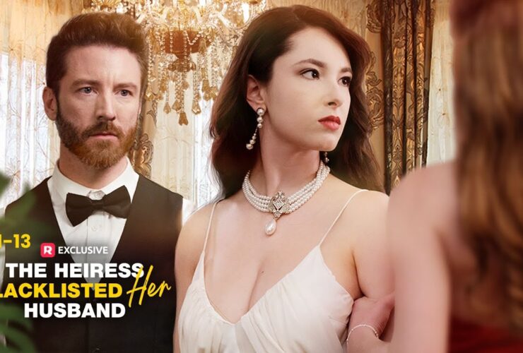 The Heiress Blacklisted Her Husband